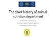 The short history of animal nutrition department · Chair of mountain agriculture, grassland management and domestic animal nutrition ... grassland management and domestic animal