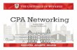 CPA Networking Presentation 2018 - University of Winnipeg€¦ · Networking is not what others can do for you, ... (NDIJobGUID=beec4ff4-ac11-41f7-a4ec-65f8e330b148)Microsoft PowerPoint