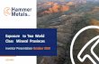 Exposure to Two World Class Mineral Provinces · Class Mineral Provinces. Investor Presentation . October. 2019. ASX:HMX. Positioned in Two of the World’s Great Metal Provinces