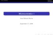 Microeconomics 1 - Central European University · 2012-02-08 · Course regulations Technology First course in micro theory. Roughly consumer and producer theory and rudiments of