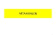 VİTAMİNLER · Tablo 6.1. Hayvan beslemede önem taşıyan vitaminler Yağda Eriyen vitaminler Kimyasal adı A 1 Retinol A 2 Dehidroretinol D 2 Ergokalsiferol D 3 Kolekalsiferol