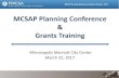 MCSAP Planning Conference Grants Training · Roadmap/Planning Phase ... IIMS Roadmap: Current State plus recommendations on development solutions (Due May, 2017) 27: IIMS – Current