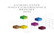 GOOD STATE AND GOVERNANCE REPORT 2016 · Print Layout: GRAFCOM MEDIA Kft. Printing: Mondat Kft. ISSN 2498-7476 This publication is being released as part of the project “Public