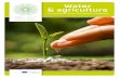 Water & agriculture · Improving sustainable crop management (fertilisation, crop rotation,...) by using decision support systems Increasing irrigation efficiency with the help of