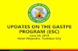 UPDATES ON THE GASTPE PROGRAM (ESC) - PEAC · Updates on the ESC,TSS & SHS Billings received by the Regional Office 25 June 2019 Department of Education Region VIII 3 ESC TSS 112