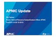 APNIC Update - PacNOG...2013/12/02  · APNIC Update Elly Tawhai Senior Internet Resource Analyst/Liaison Officer, APNIC PacNOG 14 02-12-2013 Overview • Serving APNIC Members •