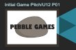 Initial Game Pitch/U12 P01€¦ · Initial Style Ideas Basic colour pallet. Aim of Game. Portal 2 Influential Games. Influential Games Fallout 4. Influential Games Star Wars Battlefront