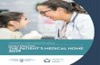 FAMILY PRACTICE — 2019 · 4 SUMMARY — A NEW VISION FOR CANADA Family Practice — The Patient’s Medical Home 2019 Pillar 1: Administration and Funding Practices need staff and