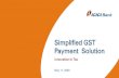 Simplified GST Payment Solution - ICICI Bank...Simplified GST Payment Solution Innovation in Tax May 11, 2020 Step 1. Login to CIB for GSTIN Registration 2 Click on Tab Tax>Indirect