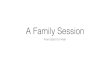 A Family Session...• Shopping Cart & Invoicing Features • Thumbnail Print-Outs • Export Data to Accounting Software-Studio Cloud • Paperless, Single Entry System $ Show Me