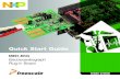 MED-EKG Quick Start Guide - NXP Semiconductors€¦ · MED-EKG is an auxiliary board used for developing solutions oriented to electrocardiography and heart rate monitoring. This