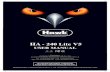 Hawk Car Alarms, Motorcycle Alarms ... - HA - 240 Lite V5€¦ · HAWK Arm Alarm Silent Alarm Disarm Alarm Remote Start 4 HA-240 Lite Ha-240 Lite HaWK Ha-240 Lite dual zone Ultrasonic