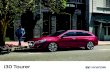 i30 Tourer 2019 Brochure V3.1 - Staceys Motors · New turbocharged petrol engines and a 7-speed Dual Clutch Transmission (DCT) invigorate the performance of the i30 Tourer. The highlight