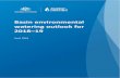 Basin environmental watering outlook for 2018–19 · 2019-03-22 · Basin Authority material sourced from it) using the following wording within your work: Title: Basin environmental