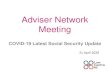 Adviser Network Meeting - Amazon Web Services · 4/21/2020  · Adviser Network Meeting COVID-19 Latest Social Security Update 21 April 2020