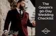 The Groom’s 90-Day Wedding Checklist - Tailor Cooperative · Send wedding invitations. Schedule a Fitting for your custom wedding suit or tuxedo. When you attend the Fitting, don’t