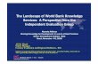 The Landscape of World Bank Knowledge Services: A Perspective … · 2010-07-22 · perceived pre-eminence as a leading source of developmental knowledge The World Bank’s emerging