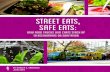 Street Eats, Safe Eats · growing love for food trucks, some peo-ple have claimed that food trucks and food carts are unsanitary and nothing more than “roach coaches.” Take, for