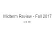 Midterm Review - Fall 2017cis581/Lectures/... · Midterm Review -F x Projects-Compute x Lectures-Compute x Catch of the day x CIS581Homework.J x 581 (130 unreac x practiceMidterm.