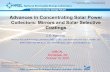 Advances in Concentrating Solar Power Collectors: Mirrors and … · 2013-09-20 · Advances in Concentrating Solar Power Collectors: Mirrors and Solar Selective Coatings C.E. Kennedy.