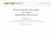Principal’s Guide to the Quality Review€¦ · Principal’s Guide to the Quality Review 2 Table of Contents Section Page Introduction to the Quality Review 3 Quality Review Rubric