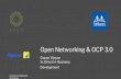 Open Networking & OCP 3.0 Development… · Open Compute Project Network Adapters. OCP Standard Form Factor Adopted by all leading OEMs, Initiated by Facebook/OCP Multiple generations