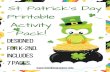 St. Patrick's Day Printable Activity Pack!...St. Patrick's Day Printable Activity Pack! Ü¯¨Å ÊÙ½¡VÅ ¯Å ¿å Ü [Ö ¨ Ü Ê ÅÙ å Ù¯ÿ ÊÄ S+. Pa+rick's Day Maze HELP