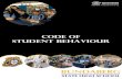 CODE OF STUDENT BEHAVIOUR - bundabergshs.eq.edu.au · BSHS Code of Student Behaviour wider communi The P Our school community has identified the following school rules to teach and
