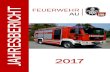 Jahresbericht 2017 | Feuerwehr Au · 2018-10-10 · Martin Riedl Martin Maier jun. Kerstin Hubel Korbinian Zehetmair Peter Strim Fotos: Feuerwehr Au Peter Strim rosenheim24.de Layout: