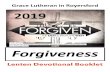 Psalm 103:12 Forgiveness - Grace Lutheran Royersford · March 14 Proverbs 17:9 (forgiveness as love) March 15 Psalm 130 (plea for forgiveness) March 16 Isaiah 53:4-6 (forgiveness/healing
