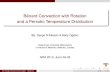 Bénard Convection with Rotation and a Periodic …sdalessi/AFM2012Talk.pdf[3]Malashetty, M.S., & Swamy, M., Effect of thermal modulation on the onset of convection in a rotating ﬂuid