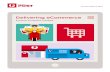 Delivering eCommerce · 2020-07-31 · Delivering eCommerce Our future is clearly linked to enabling and supporting the growth of eCommerce – through our nationwide networks, as