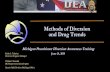 Methods of Diversion and Drug Trends · •Ran 16-month “pill mill” •Conspired with another doctor and “marketer” to write 80,000 prescriptions for oxycodone and roxicodone