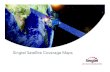 Singtel Satellite Coverage Maps...broadband satellite communications and ICT applications in Crew Welfare, Operational Efficiency, and Monitoring and Control, bridging mission critical