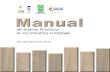 de Buenas Prácticas en las Industrias Forestales · 2019. 11. 23. · 5 Manual de Buenas Prácticas en las Industrias Forestales 1. INTRODUCCIÓN En Colombia, dadas las limitaciones