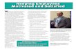 Keeping Employees Motivated and Satisfied Employee Motivation 04.13.pdf · “engaged” employee, meaning an employee who considers him- or herself fulfilled and satisfied in the