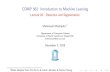 COMP 562: Introduction to Machine Learningcomp562fall18.web.unc.edu/files/2018/11/Comp562_Lec28.pdf · Comp562: Introduction to Machine Learning -- Fall 2018 May 10, 2017 3 x 3 transpose