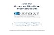 2019 Accreditation Handbook · ATMAE 2019 Accreditation Handbook - 5 - B. Outcomes Assessment Definition of Terms Program: A defined course of study leading to a degree program which