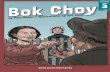 Bok Choy BBok ok CChoyhoy - Literacy Onlineliteracyonline.tki.org.nz/content/download/35349/... · English, science, and social sciences at level 3 of the curriculum, the text has