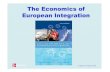 The Economics of European Integrationwillmann.com/~gerald/euroecon-06/slides15.pdf · © Baldwin & Wyplosz 2006 ERM-2 • ERM-1 ceased to exist on 1 January 1999 with the launch of