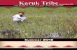 Karuk Tribe€¦ · Karuk Tribe 64236 SECOND AVE • HAPPY CAMP, CA 64236 SECOND AVE • HAPPY CAMP, CALIF. • 96039 • (800) 505-2785 Summer 2018 Summer Edition 2018