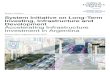 System Initiative System Initiative on Long-Term Investing, … · 2016. 6. 8.  · 6 System Initiative on Long-Term Investing, Infrastructure and Development Conclusion and Next