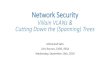Villain VLANs & Cutting Down the (Spanning) Treespeople.irisa.fr/Mohamed.Sabt/TEACHING/network_security_2.pdfVLAN Trunking Protocol (VTP) VTP allows switches to exchange VLAN configuration