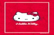 Hello Kitty: Curiosidades sobre a Hello Kittyhouse36.com.br/catalogo/09_hello_kitty.pdf · Hello Kitty: Curiosidades sobre a Hello Kitty A lista traz dados interessantes, em variadas