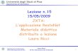 Lezione n.12 JXTA: L’applicazione RestoNet Materiale didattricci/15-05-09-JXTA-example.pdf · 1 Laura Ricci JXTA: Descrizione dei Protocolli Dipartimento di Informatica Università