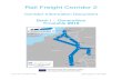 Rail Freight Corridor 2 - RFC North Sea · - the objectives for the Rail Freight Corridor - the investment plan - the measures the corridor takes to implement the co-ordination of