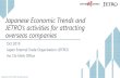 Japanese Economic Trends and JETRO’s activities for ...vnito2019.vnito.org/storage/presentation/panel 03... · Source: “The 2017(51th)Survey of Trends in Business Activities of