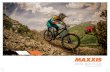  · 2015 BICYCLE NORTH AMERICA . FOR GLOBAL DISTRIBUTOR INFORMATION, PLEASE VISIT US AT MAXXIS.COM. MAXXIS CORPORATE MAXXIS DISTRIBUTION MAXXIS INTERNATIONAL - Ha 215MeeikogRd.