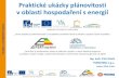 Praktické ukázky plánovitosti v oblasti hospodaření s energiíenergieefektivne.porsennaops.cz/data/files... · „Tato akce je realizována s dotací ze státního rozpočtu