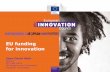 EU funding for innovation - APRE · Source: Invest Europe, NVCA / Pitchbook; "Startup City Hubs in Europe" 2018 report 1 EU does not include HR, CY, MT, SI, SK EU start-ups have a